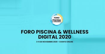 El Foro Piscina & Wellness Digital 2020