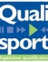 Qualifications Qualisport : nouvelle version « Programmation & Ingénierie Sportive »