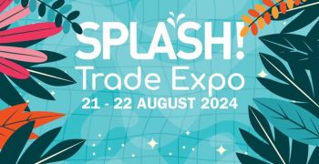 SPLASH! Pool & Spa Trade Expo 2024: the event for the Pool and Spa Industry in Australia
