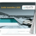 Le catalogue des couvertures Aqualife 2015 est paru