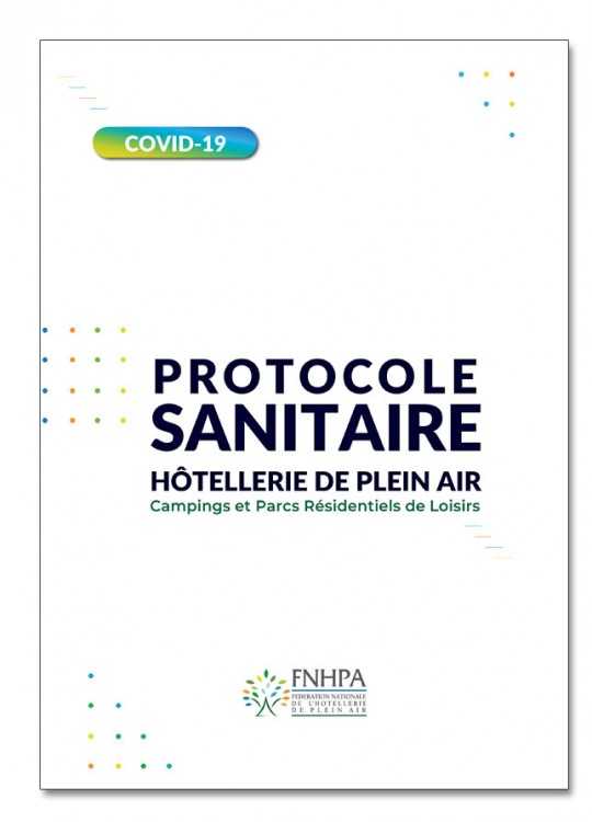 Téléchargez le protocole sanitaire Hôtellerie de Plein Air (campings et parcs résidentiels du loisirs) sur le site de la FNHPA