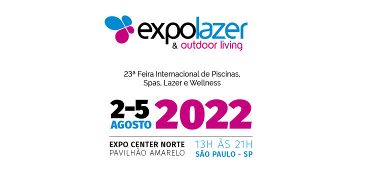 Expolazer & Outdoor living will take place from August 2 to 5, 2022 in Sao Paulo