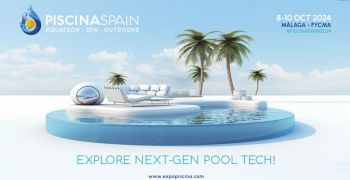 PiscinaSpain: la nueva feria de la Piscina a Málaga del 8 al 10 de octubre de 2024
