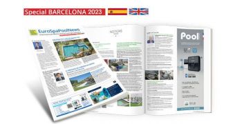 Target the international swimming pool and wellness market with our Special Barcelona edition 2023