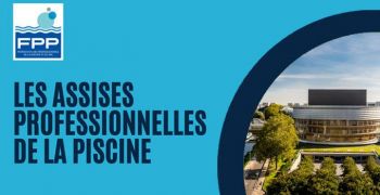 Découvrez le programme des Assises de la Piscine les 19 et 20 mars 2024 à Nantes