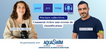 pool,pro,time,podcast,classification,piscine,pisciniers,categories,reglementation,loi,benjamin,vie