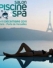Le 48ème Salon Piscine & Spa de Paris a enregistré une hausse du nombre de ses visiteurs
