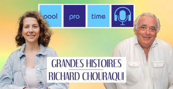 pool,pro,time,podcast,episode,8,saison,2,eurospapoolnews,imc,richard,chouraqui,grandes,histoires,piscine,spa,france