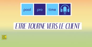 pool,pro,time,podcast,episode,6,saison,2,eurospapoolnews,imc,pauline,kara,mikinda,relation,client,sav,commercial,apres,vente,relationnel